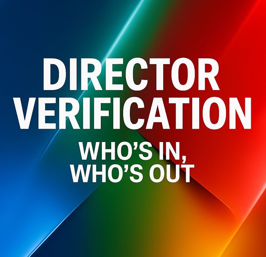 Director Verification — Who’s In, Who’s Out.